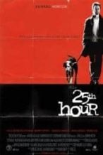 Nonton Film 25th Hour (2002) Subtitle Indonesia Streaming Movie Download