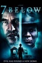 Nonton Film 7 Below (2012) Subtitle Indonesia Streaming Movie Download