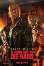 Nonton Film A Good Day to Die Hard (2013) Subtitle Indonesia Streaming Movie Download