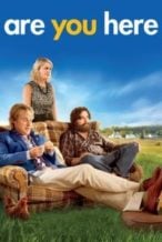 Nonton Film Are You Here (2013) Subtitle Indonesia Streaming Movie Download