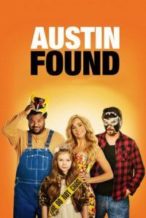 Nonton Film Austin Found (2017) Subtitle Indonesia Streaming Movie Download
