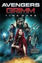 Nonton Film Avengers Grimm: Time Wars (2018) Subtitle Indonesia Streaming Movie Download