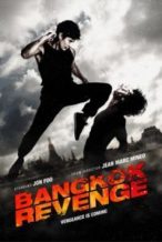 Nonton Film Bangkok Revenge (2011) Subtitle Indonesia Streaming Movie Download