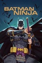 Nonton Film Batman Ninja (2018) Subtitle Indonesia Streaming Movie Download