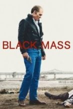 Nonton Film Black Mass (2015) Subtitle Indonesia Streaming Movie Download