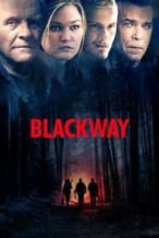 Nonton Film Blackway (2015) Subtitle Indonesia Streaming Movie Download