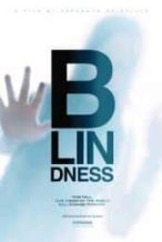 Nonton Film Blindness (2008) Subtitle Indonesia Streaming Movie Download
