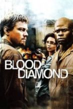 Nonton Film Blood Diamond (2006) Subtitle Indonesia Streaming Movie Download