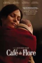 Nonton Film Café de Flore (2011) Subtitle Indonesia Streaming Movie Download