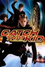 Nonton Film Catch That Kid (2004) Subtitle Indonesia Streaming Movie Download