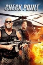Nonton Film Check Point (2017) Subtitle Indonesia Streaming Movie Download