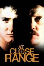 Nonton Film At Close Range (1986) Subtitle Indonesia Streaming Movie Download