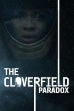 Nonton Film The Cloverfield Paradox (2018) Subtitle Indonesia Streaming Movie Download