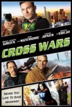 Nonton Film Cross Wars (2017) Subtitle Indonesia Streaming Movie Download