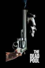 Nonton Film The Dead Pool (1988) Subtitle Indonesia Streaming Movie Download