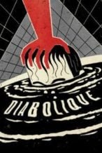 Nonton Film Diabolique (1955) Subtitle Indonesia Streaming Movie Download