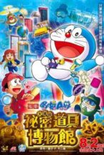 Nonton Film Doraemon the Movie: Nobita’s Secret Gadget Museum (2013) Subtitle Indonesia Streaming Movie Download