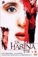 Nonton Film Ek Hasina Thi (2004) Subtitle Indonesia Streaming Movie Download