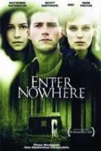 Nonton Film Enter Nowhere (2011) Subtitle Indonesia Streaming Movie Download