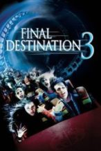 Nonton Film Final Destination 3 (2006) Subtitle Indonesia Streaming Movie Download