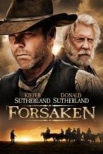 Nonton Film Forsaken (2016) Subtitle Indonesia Streaming Movie Download