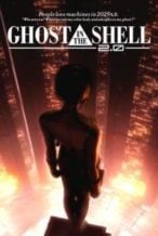 Nonton Film Ghost in the Shell 2.0 (2008) Subtitle Indonesia Streaming Movie Download