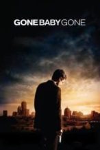 Nonton Film Gone Baby Gone (2007) Subtitle Indonesia Streaming Movie Download