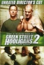 Nonton Film Green Street Hooligans 2 (2009) Subtitle Indonesia Streaming Movie Download