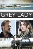 Layarkaca21 LK21 Dunia21 Nonton Film Grey Lady (2017) Subtitle Indonesia Streaming Movie Download