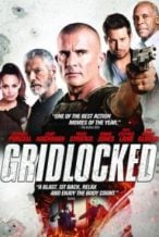 Nonton Film Gridlocked (2015) Subtitle Indonesia Streaming Movie Download