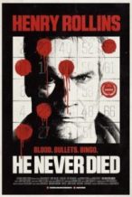 Nonton Film He Never Died (2015) Subtitle Indonesia Streaming Movie Download
