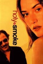 Nonton Film Holy Smoke (1999) Subtitle Indonesia Streaming Movie Download