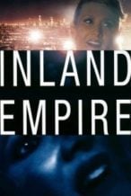 Nonton Film Inland Empire (2006) Subtitle Indonesia Streaming Movie Download