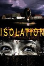 Nonton Film Isolation (2005) Subtitle Indonesia Streaming Movie Download