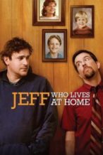 Nonton Film Jeff, Who Lives at Home (2011) Subtitle Indonesia Streaming Movie Download