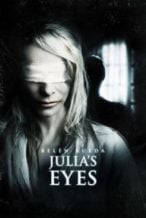 Nonton Film Julia’s Eyes (2010) Subtitle Indonesia Streaming Movie Download