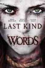 Nonton Film Last Kind Words (2012) Subtitle Indonesia Streaming Movie Download