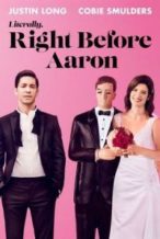 Nonton Film Literally, Right Before Aaron (2017) Subtitle Indonesia Streaming Movie Download