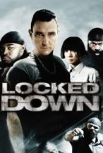 Nonton Film Locked Down (2010) Subtitle Indonesia Streaming Movie Download
