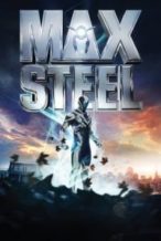Nonton Film Max Steel (2016) Subtitle Indonesia Streaming Movie Download