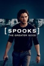 Nonton Film MI-5 Spooks: The Greater Good (2015) Subtitle Indonesia Streaming Movie Download