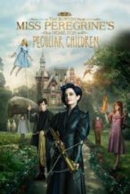 Nonton Film Miss Peregrine’s Home for Peculiar Children (2016) Subtitle Indonesia Streaming Movie Download