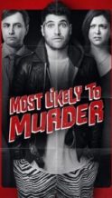 Nonton Film Most Likely to Murder (2018) Subtitle Indonesia Streaming Movie Download