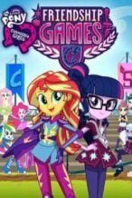 Nonton Film My Little Pony: Equestria Girls – Friendship Games (2015) Subtitle Indonesia Streaming Movie Download