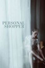 Nonton Film Personal Shopper (2016) Subtitle Indonesia Streaming Movie Download