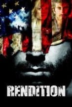 Nonton Film Rendition (2007) Subtitle Indonesia Streaming Movie Download