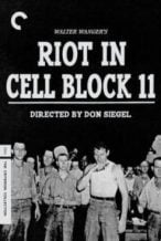 Nonton Film Riot in Cell Block 11 (1954) Subtitle Indonesia Streaming Movie Download