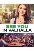 Nonton Film See You in Valhalla (2015) Subtitle Indonesia Streaming Movie Download