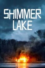 Nonton Film Shimmer Lake (2017) Subtitle Indonesia Streaming Movie Download