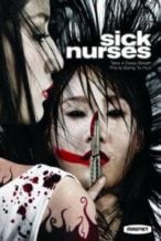 Nonton Film Sick Nurses (2007) Subtitle Indonesia Streaming Movie Download